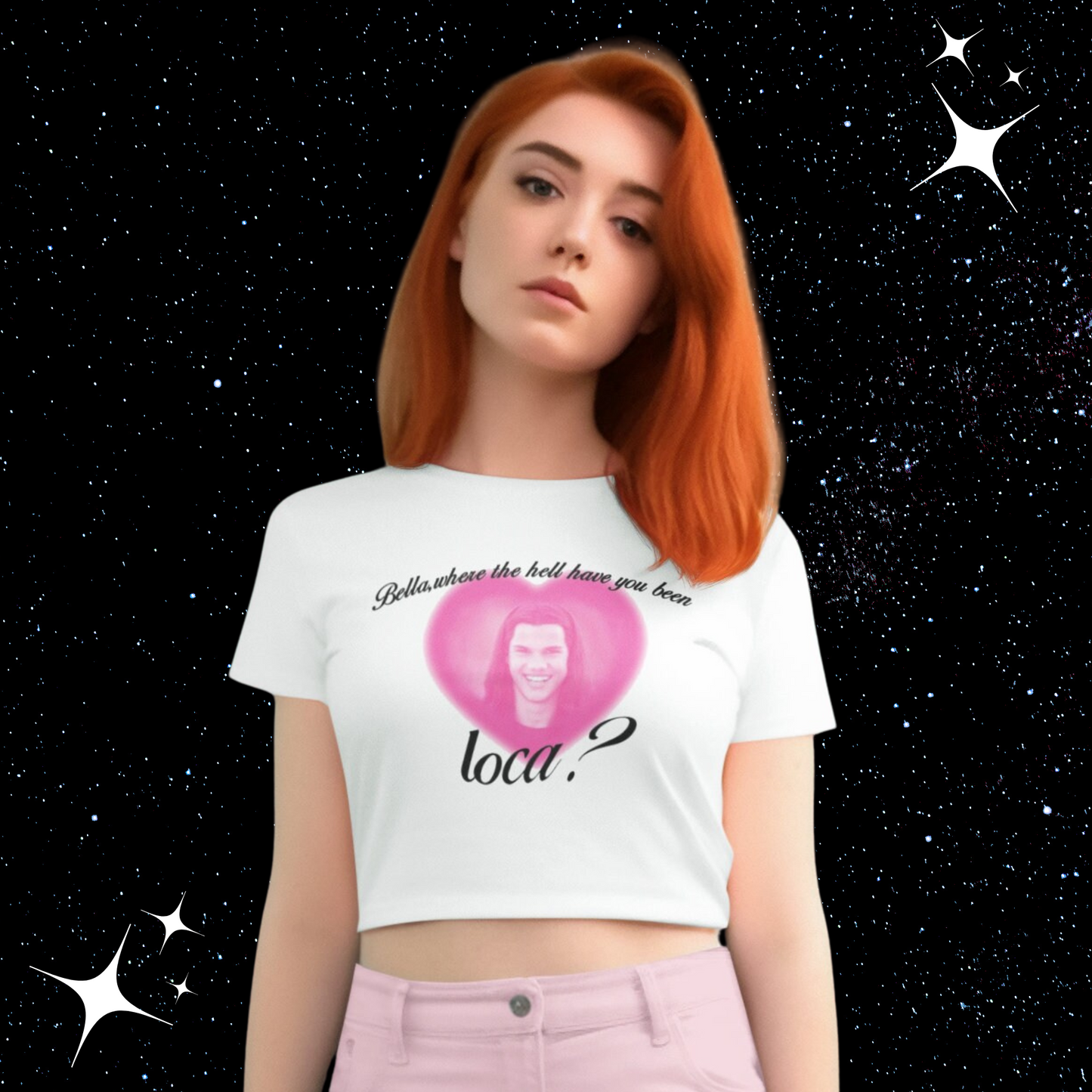 Bella, Where the hell have you been, LOCA? Baby Tee Crop