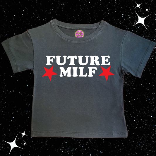 FUTURE MILF Crop Tee Black