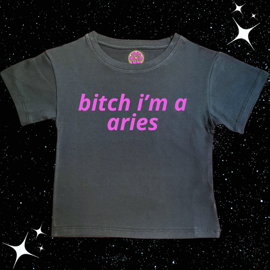 B*itch I'm A Zodiac Sign Crop Tee