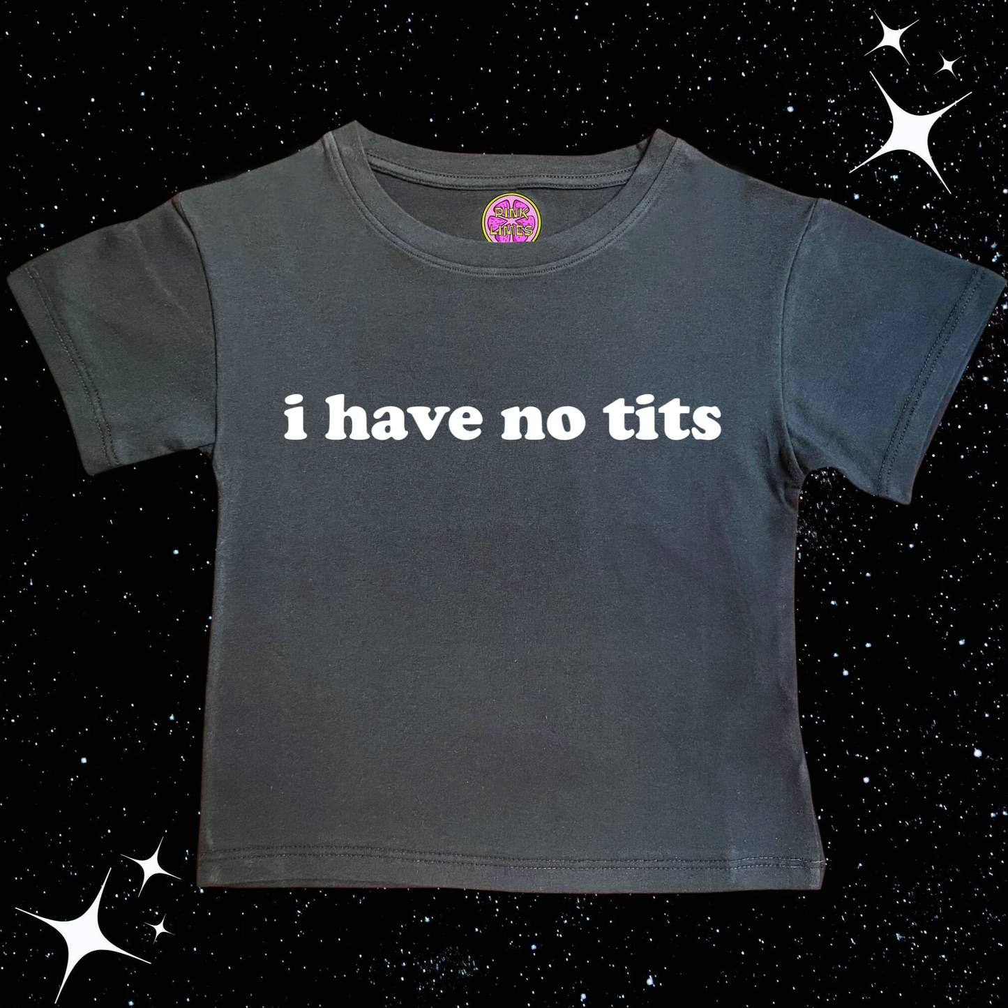 I Have No T*ts Crop Tee Black