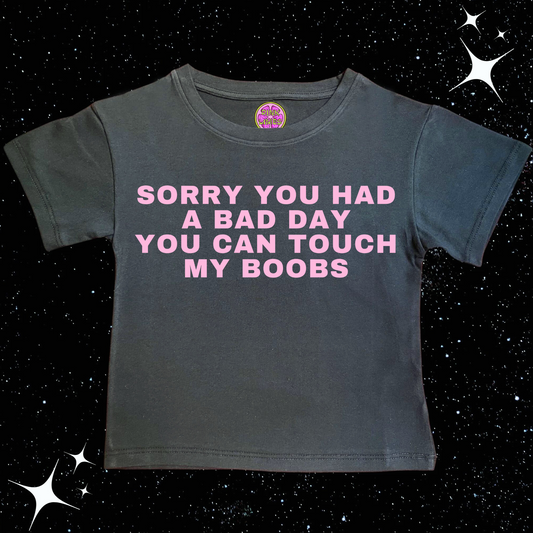 Sorry You Had A Bad Day Crop Tee Black