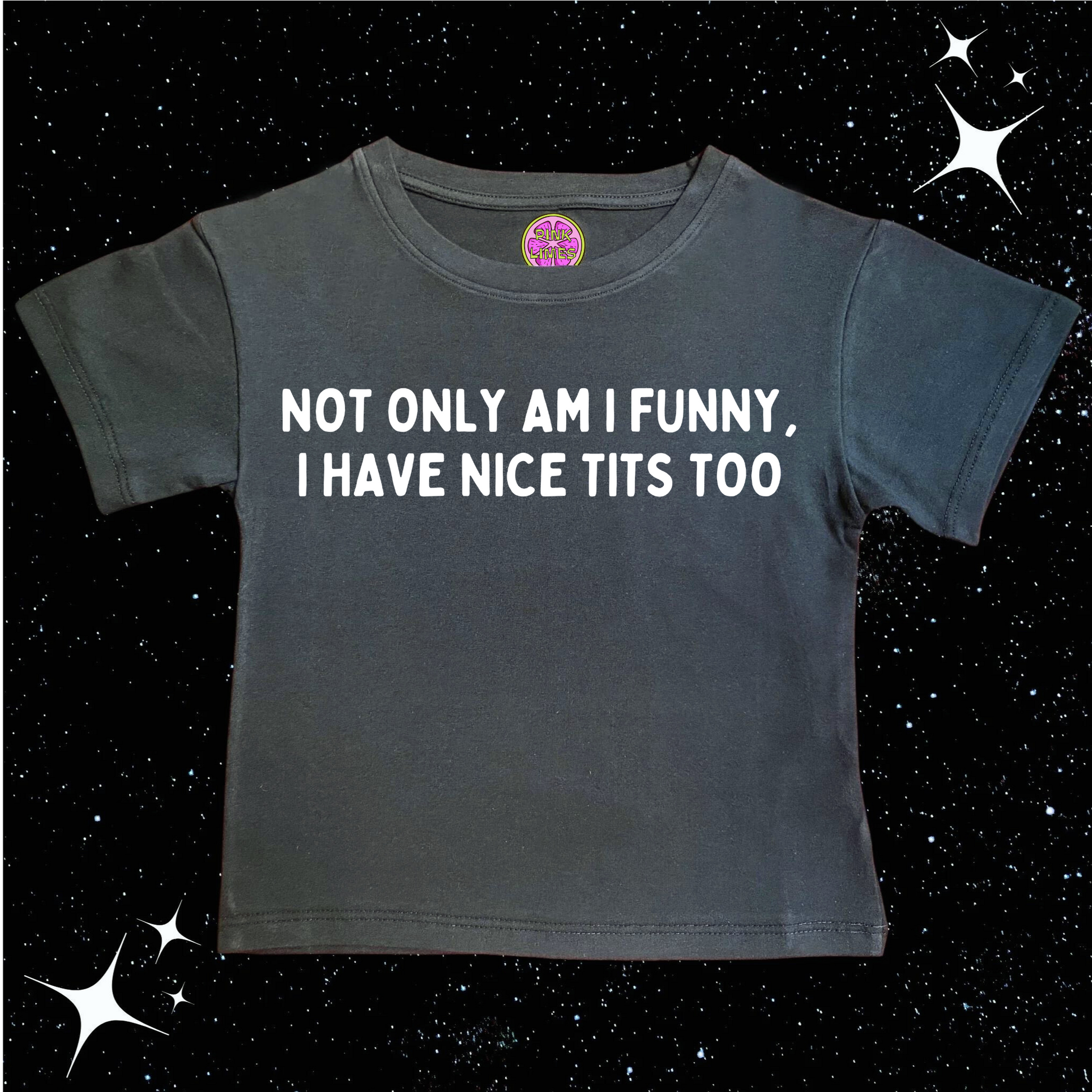 Not Only Am I Funny Nice T*ts Too Crop Tee Black