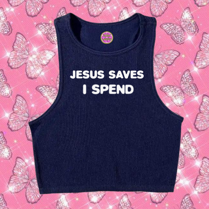 Jesus Saves I Spend Crop Tank Top Dark Blue