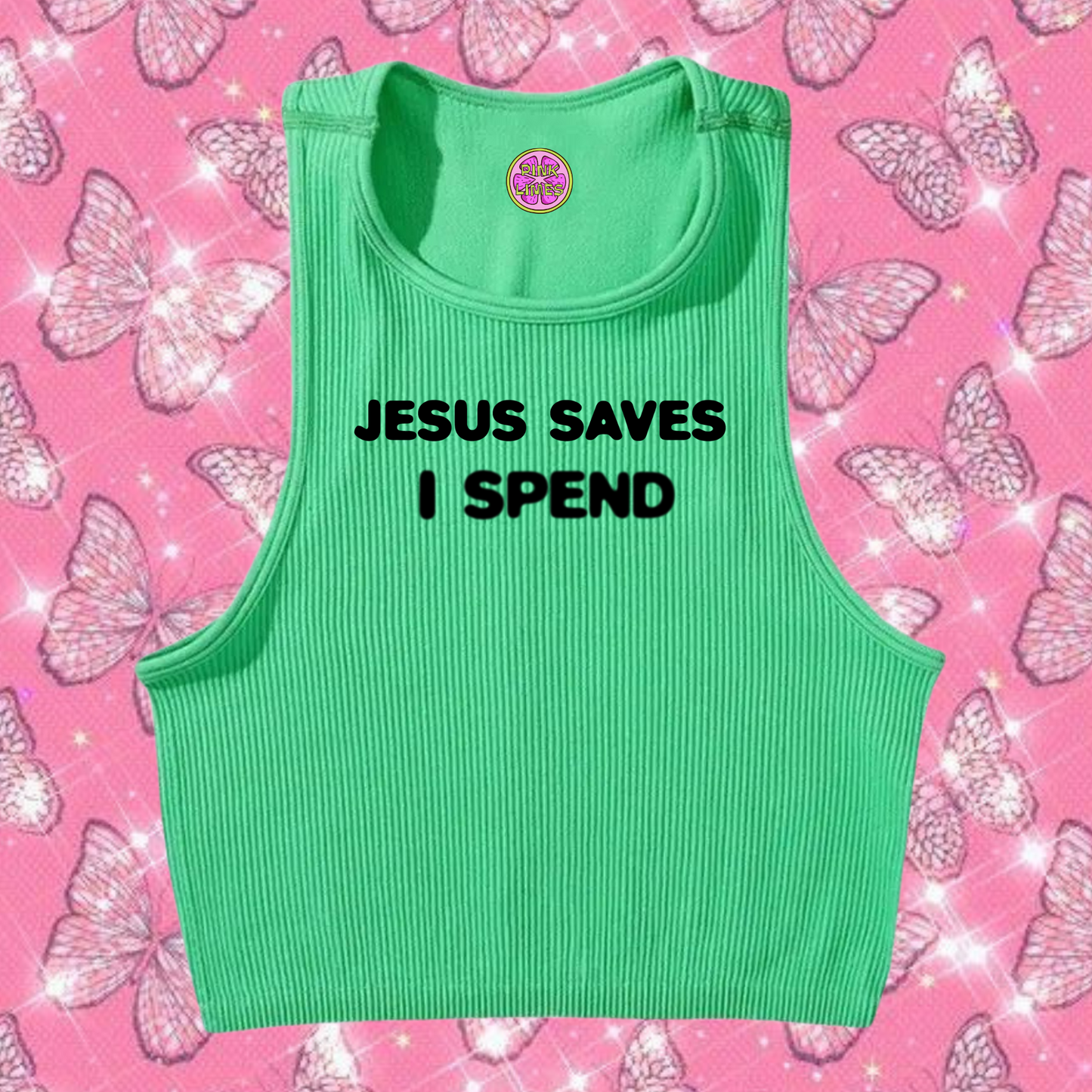 Jesus Saves I Spend Crop Tank Top Emerald Green