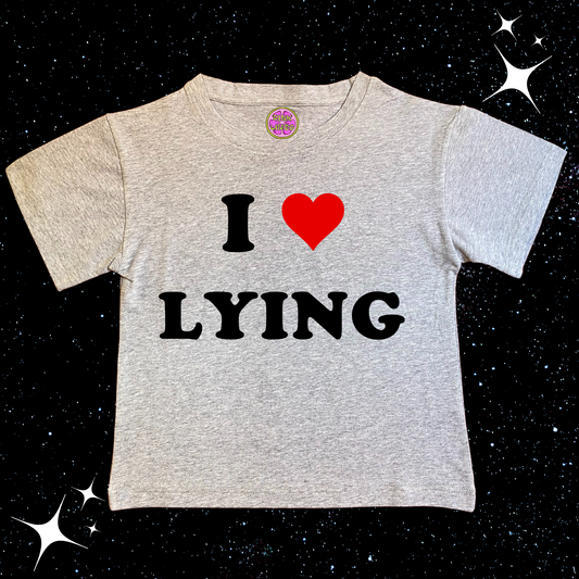 I Love Lying Crop Tee Grey