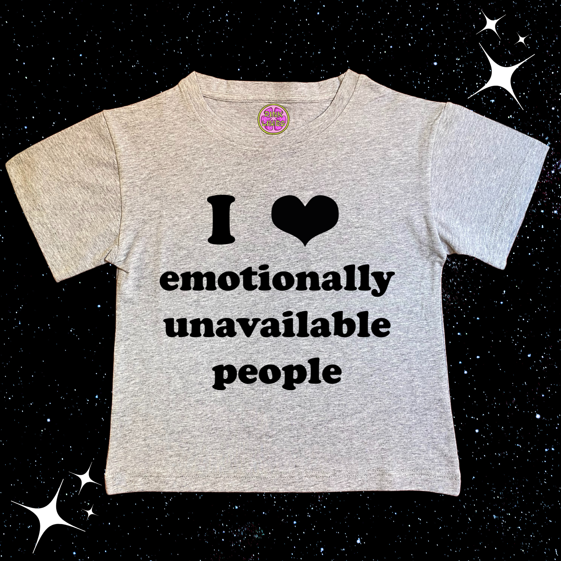 I Love Emotionally Unavailable People Crop Tee Grey