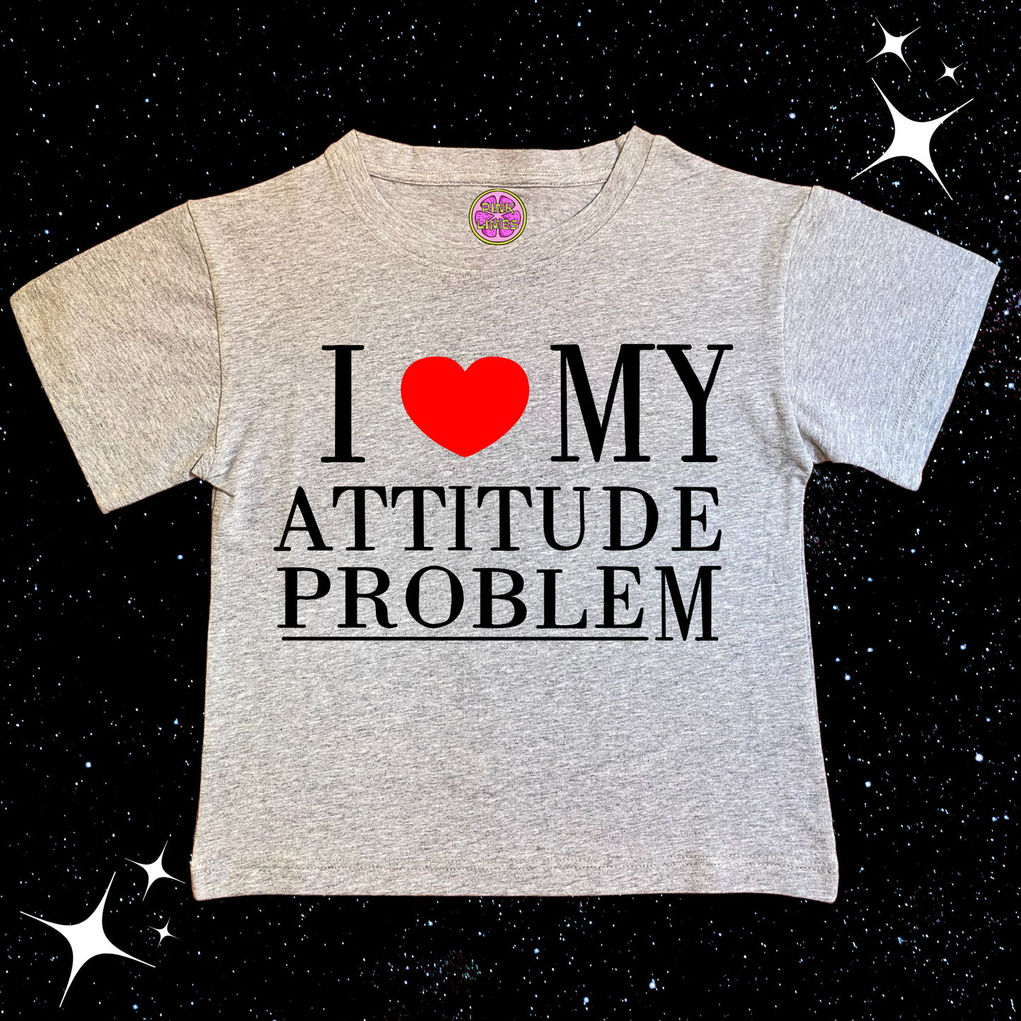 I Love My Attitude Problem Crop Tee Grey