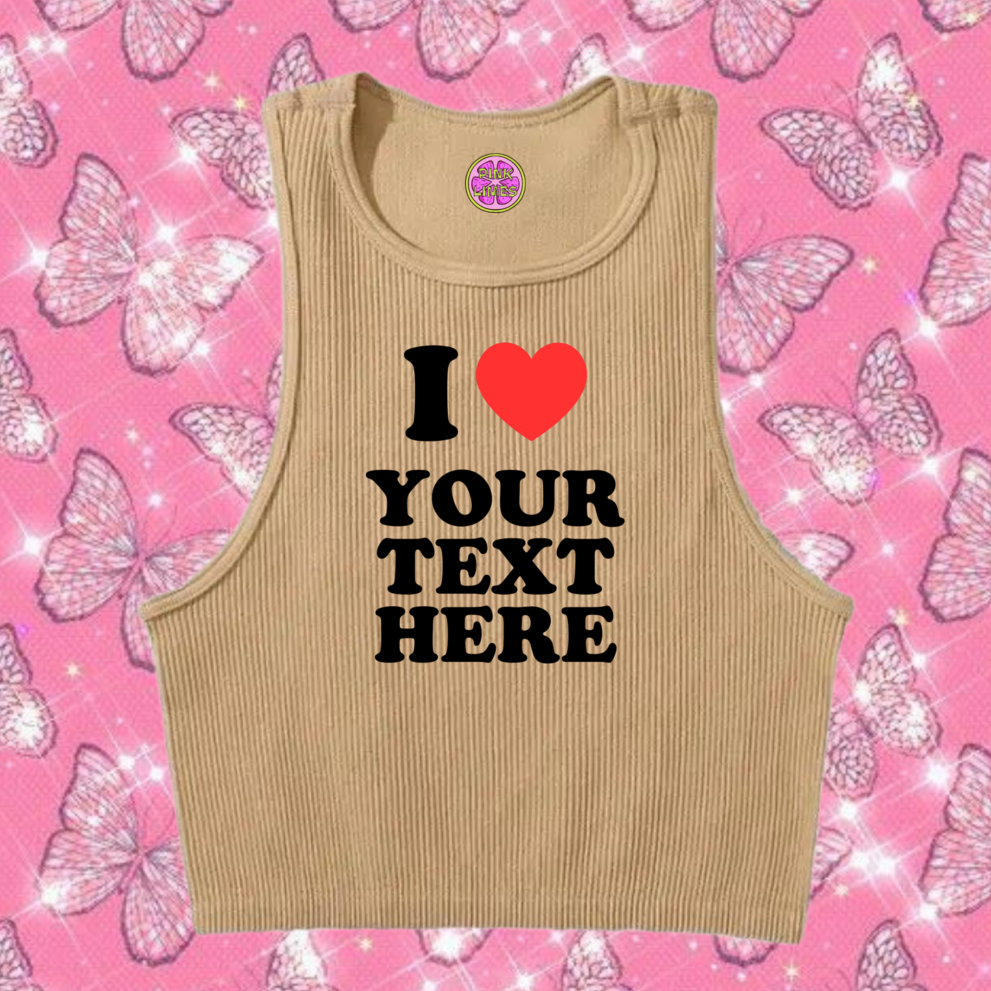 I Love Custom Text Tank Top Khaki