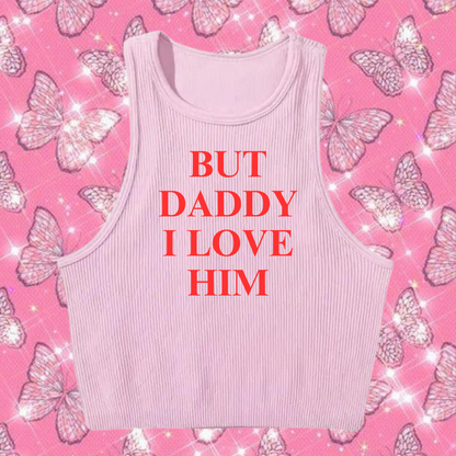 But Daddy I Love Him Crop Tank Top Light Purple