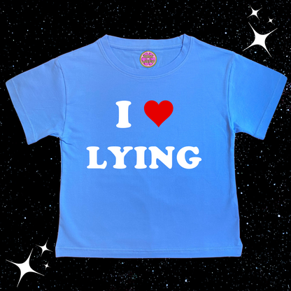 I Love Lying Crop Tee Lake Blue