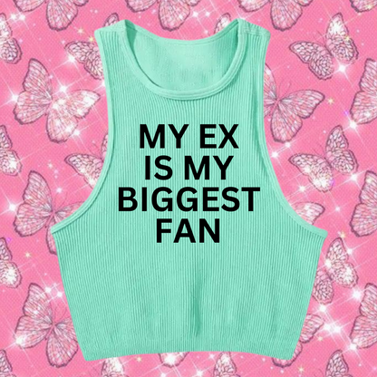 My Ex Is My Biggest Fan Crop Tank Top Mint Green