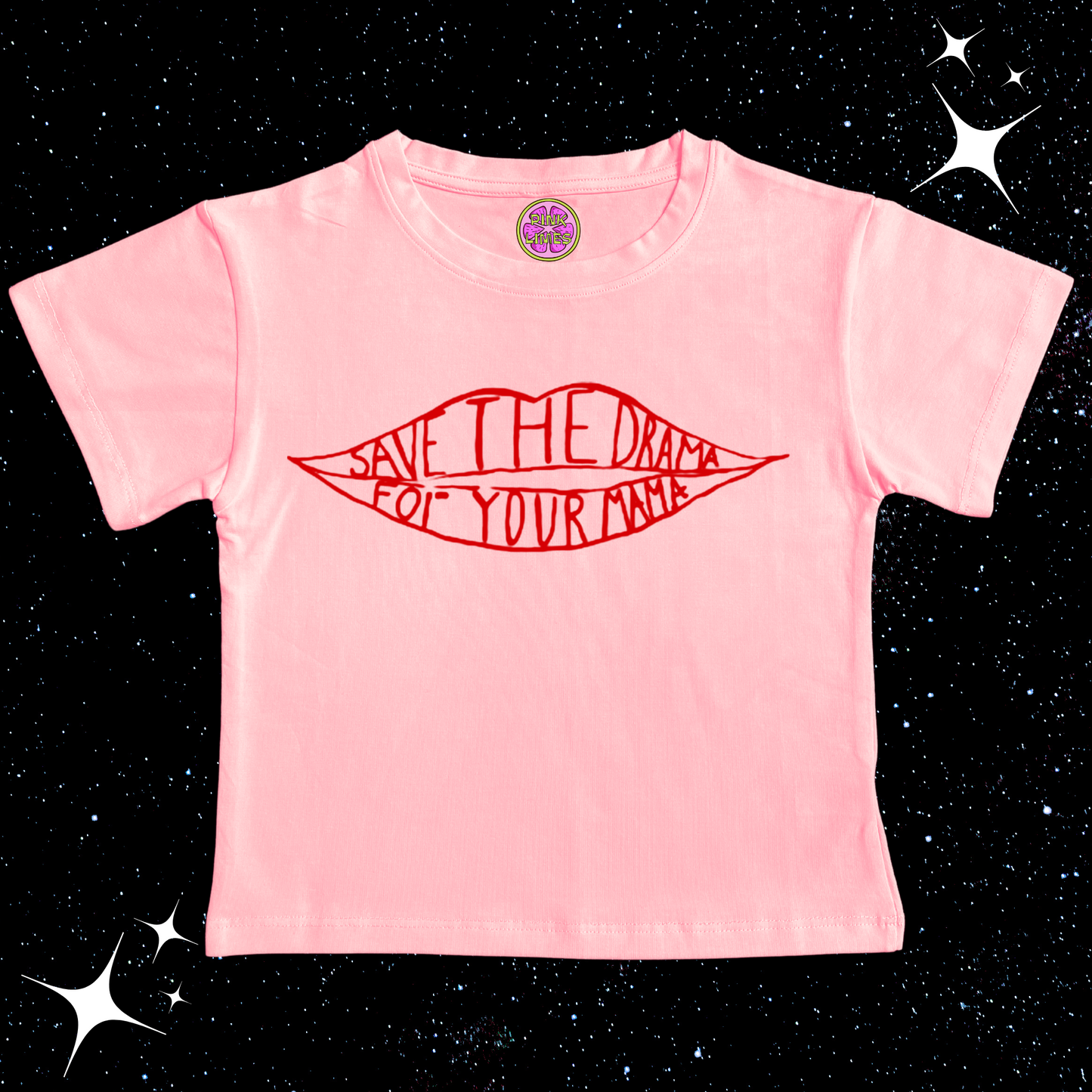 Save The Drama For Your Mama Crop Tee Pink