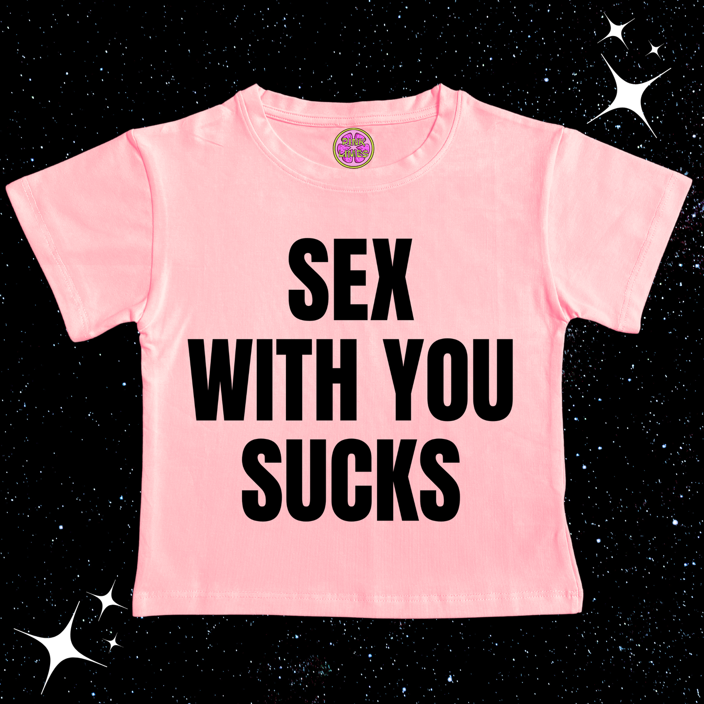 S*x With You Sucks Crop Tee Pink