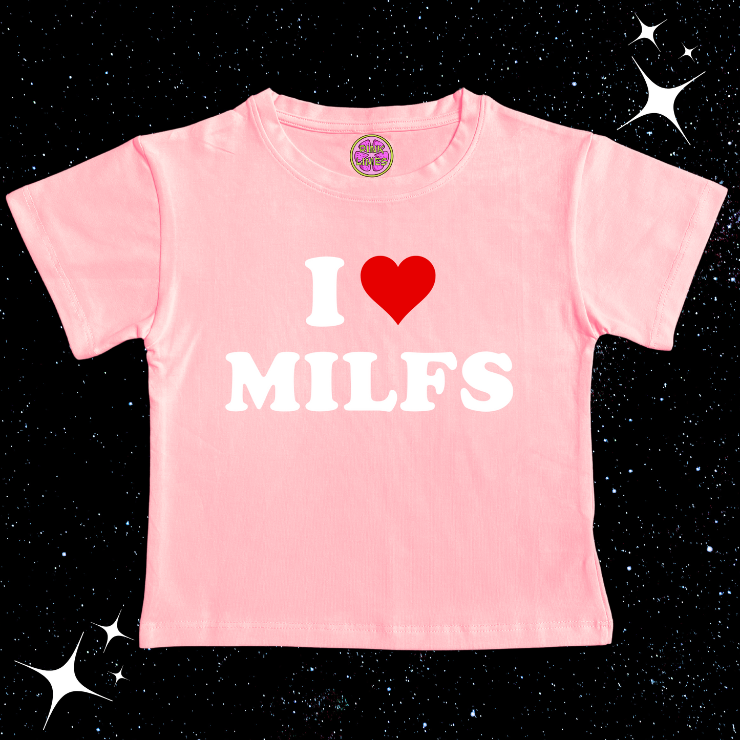 I Love MILFS Crop Tee Pink