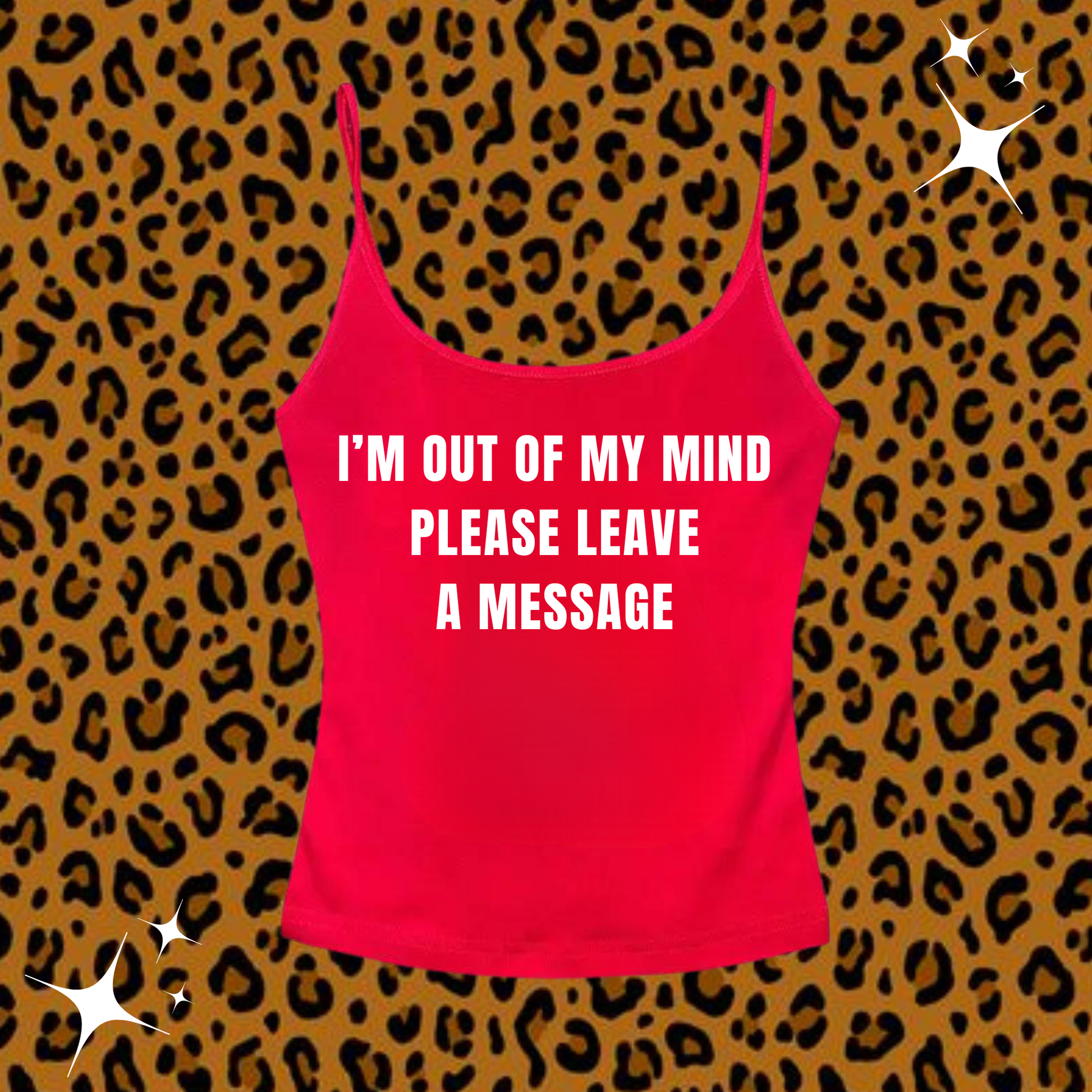 I'm Out Of My Mind Camisole Top Red