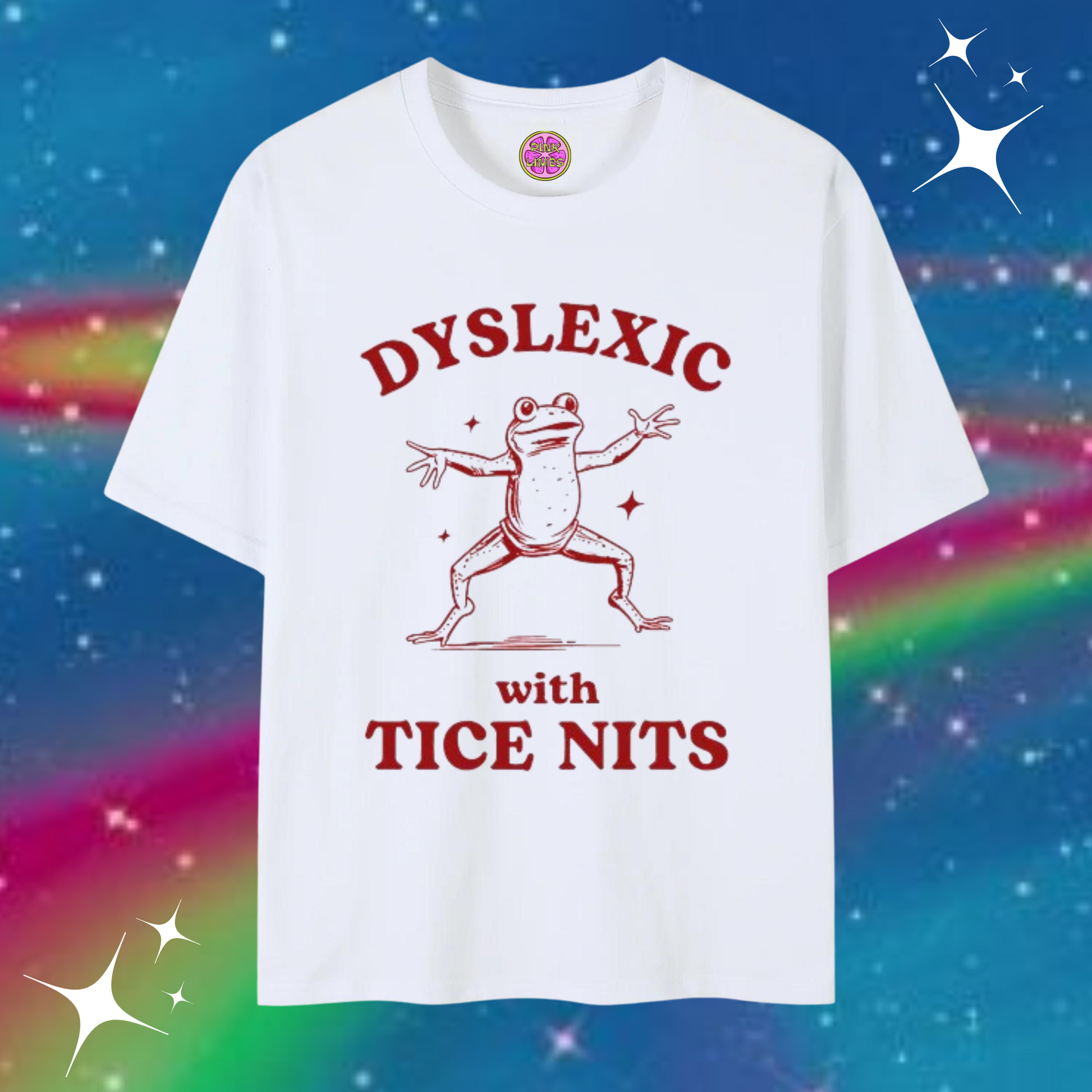 Dyslexic With Tice Nits Baggy Tee White