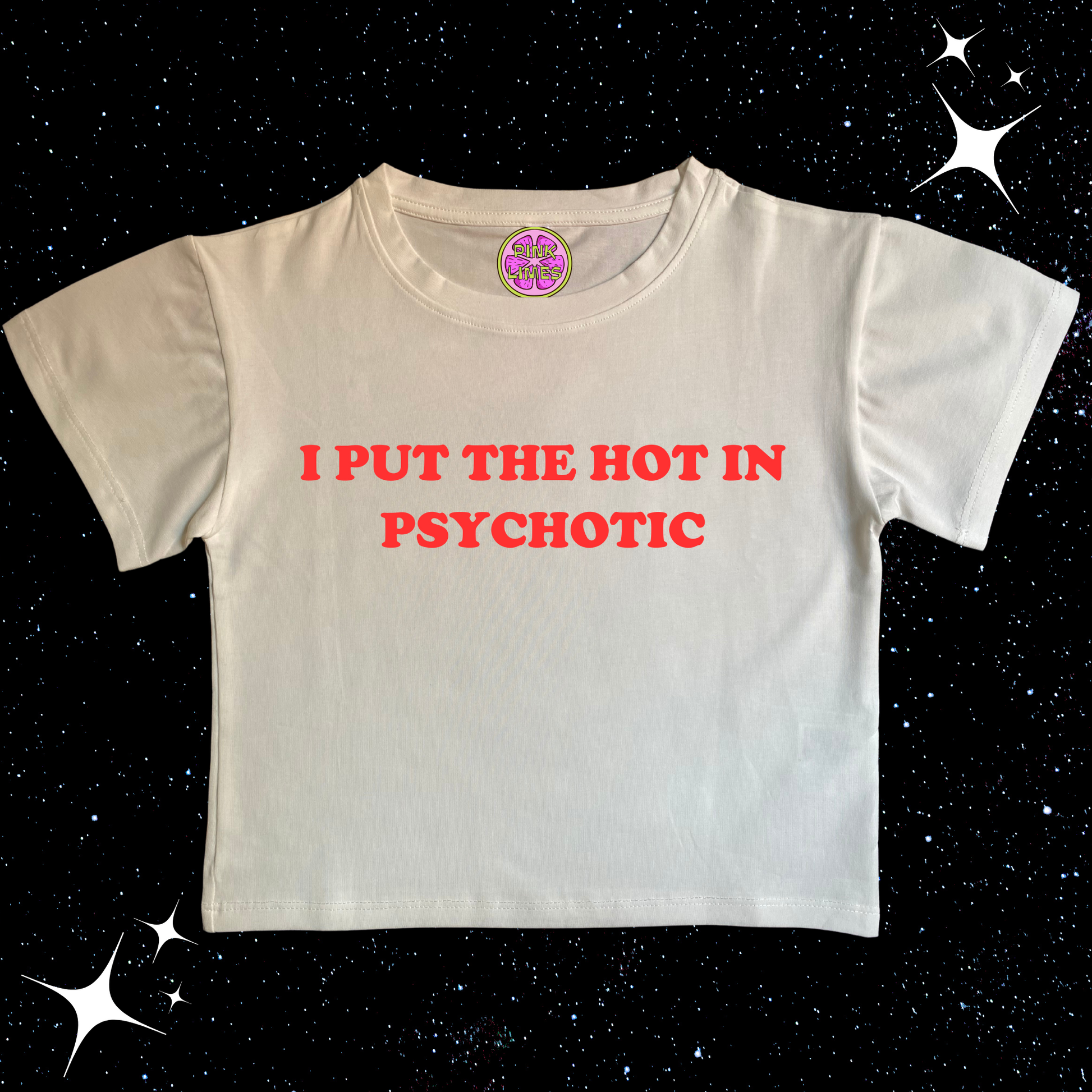 I Put The Hot In Psychotic Crop Tee White