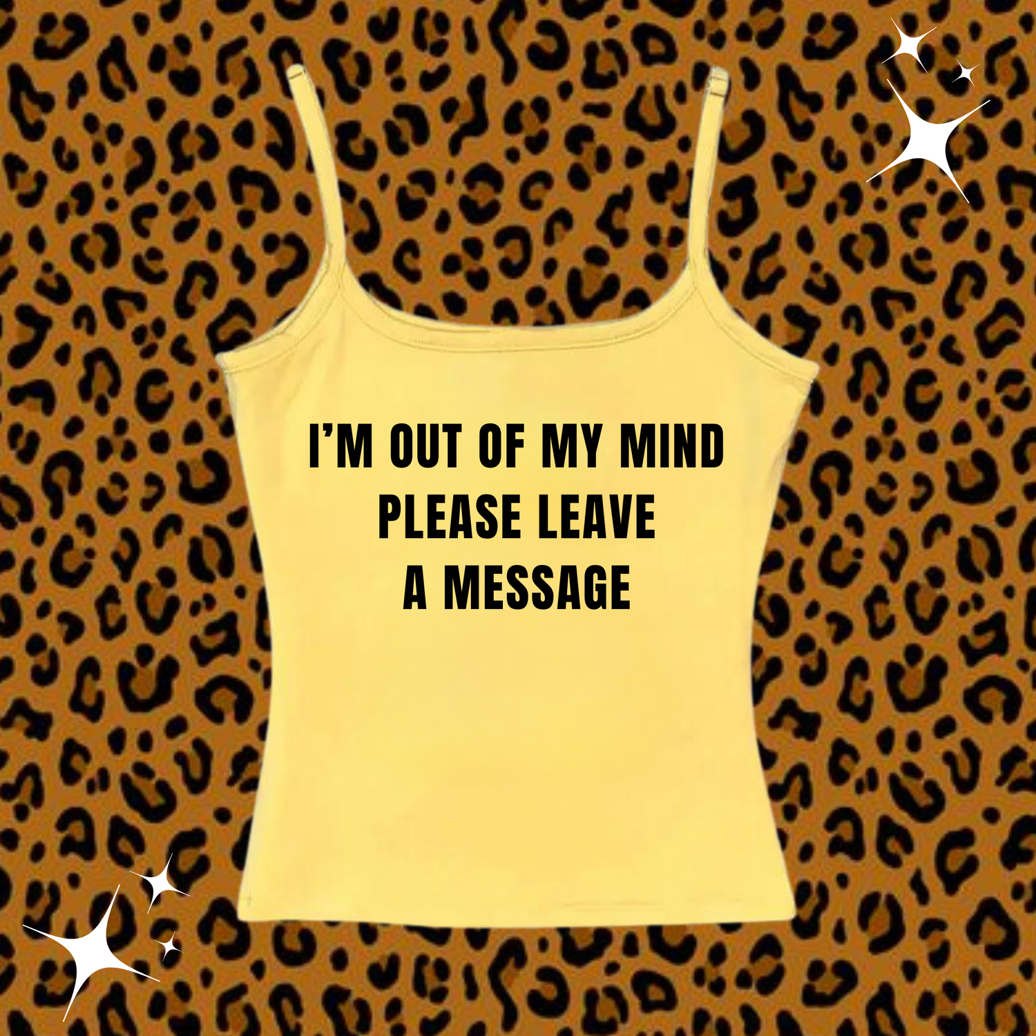 I'm Out Of My Mind Camisole Top Yellow